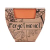 FORGET ME NOT