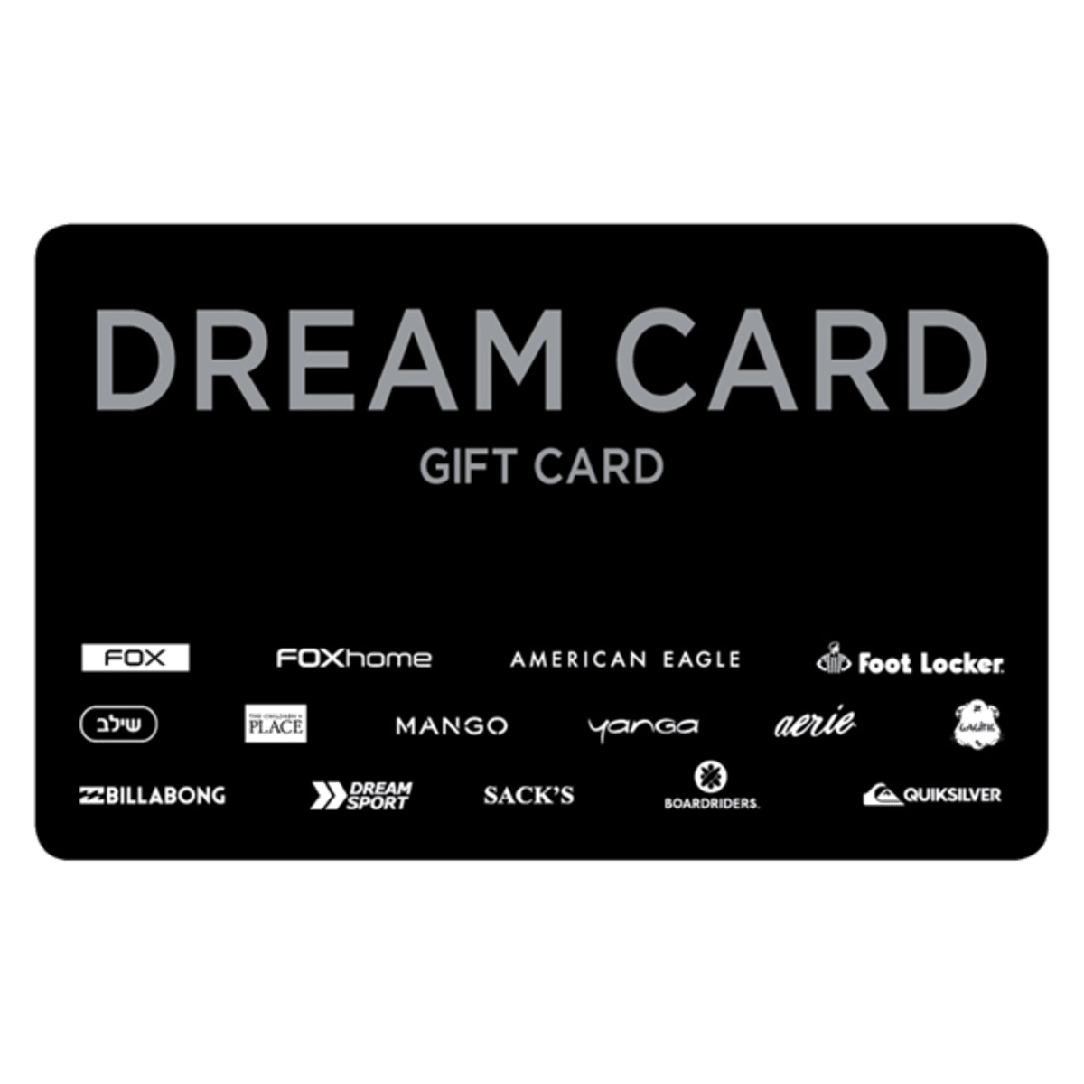 כרטיס מתנה Dream Card בשווי 200 ₪ - תקף במבצעים!