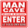 Exclusive MAN CAVE Metal Sign
